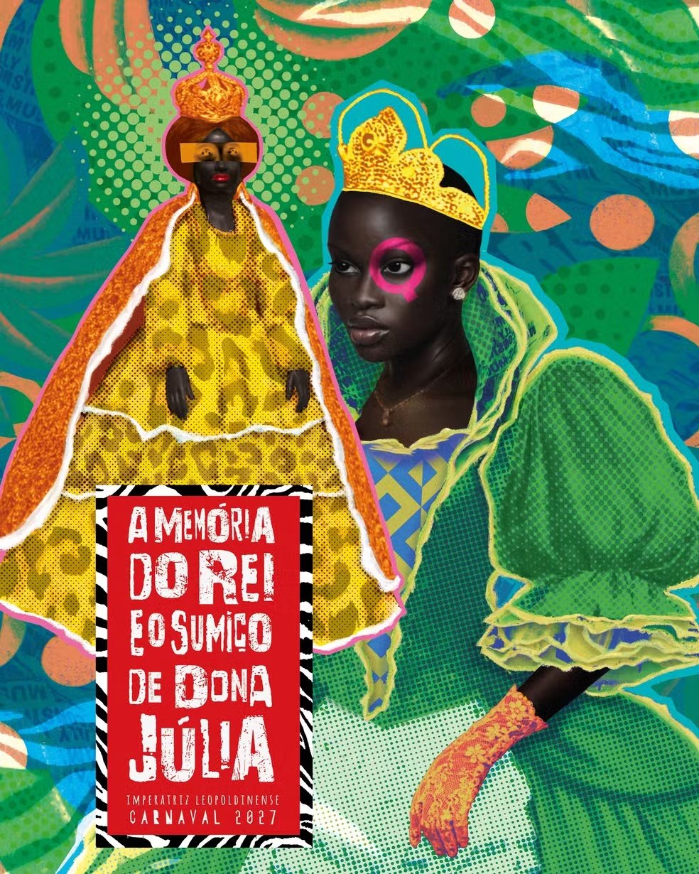 Cartaz do enredo A Memória do Rei e o Sumiço de Dona Júlia — Imperatriz Leopoldinense 2027