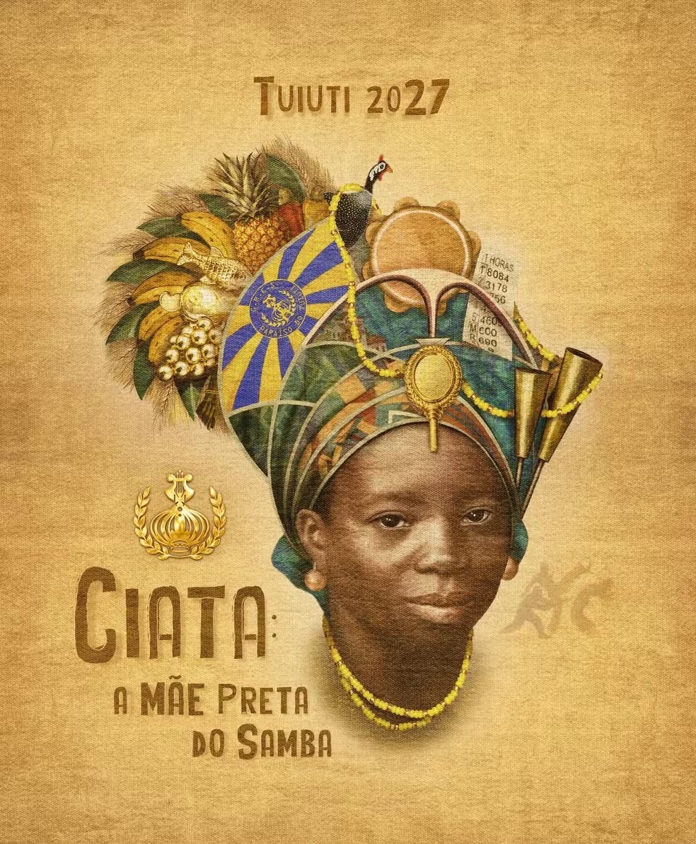 Cartaz do enredo Ciata: A Mãe Preta do Samba — Paraíso do Tuiuti 2027