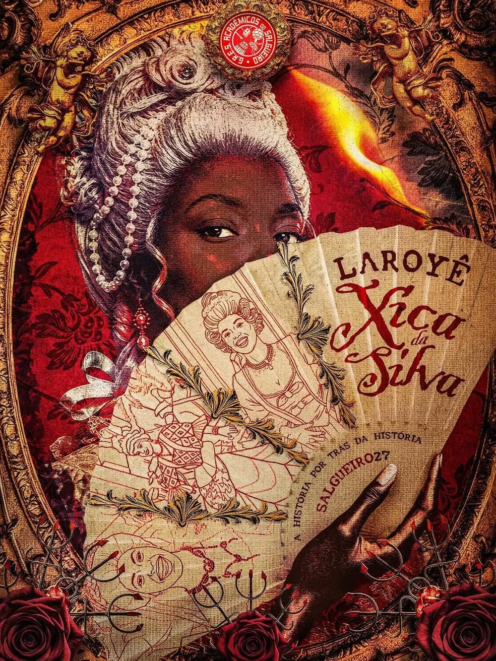 Cartaz do enredo Laroyê Xica da Silva: A História Por Trás da História — Acadêmicos do Salgueiro 2027